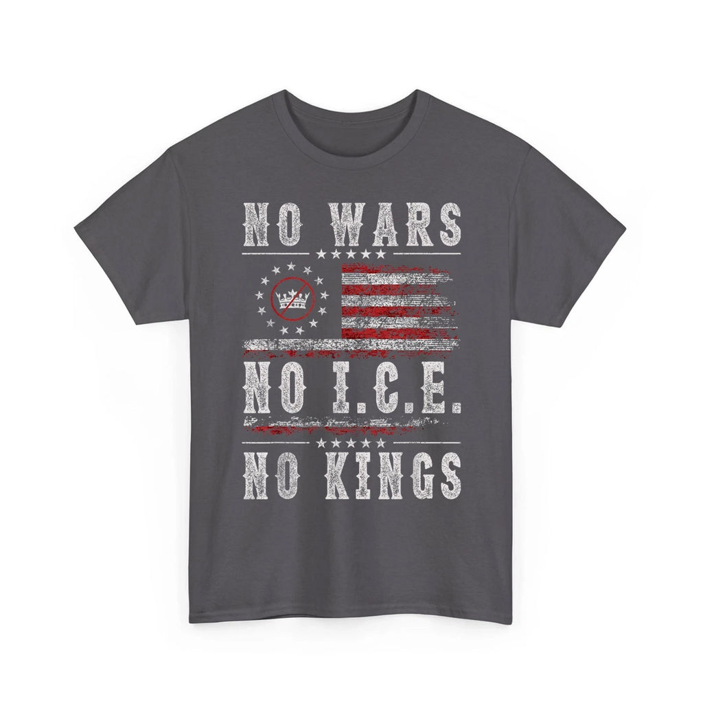 No Kings No Wars No ICE T-Shirt Patriotic American Flag Retro Unisex T-Shirt