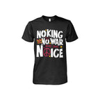 No King No War No ICE T-Shirt